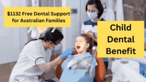 Child Dental Benefit 2025