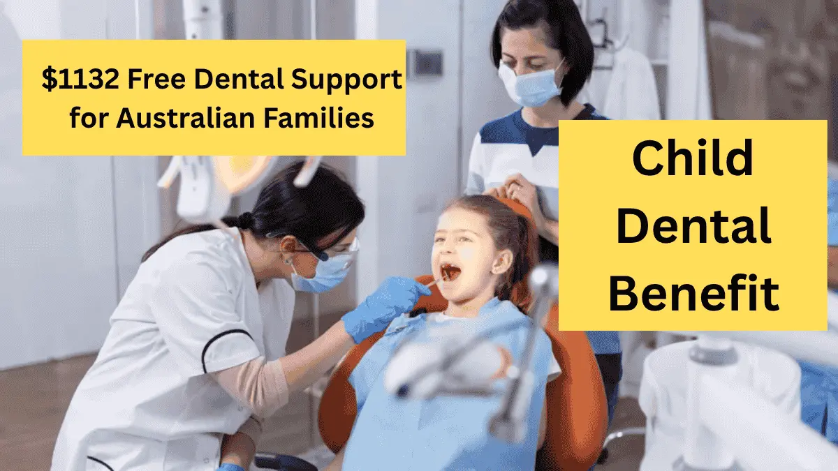 Child Dental Benefit 2025